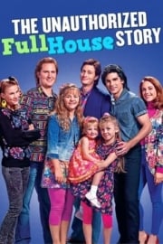 The Unauthorized Full House Story en iyi film izle
