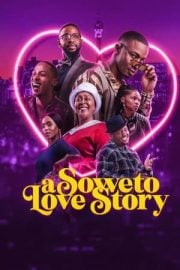 A Soweto Love Story full film izle